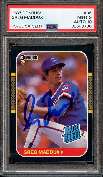 1987 DONRUSS 36 SIGNED GREG MADDUX PSA MINT 9 PSA/DNA AUTO 10