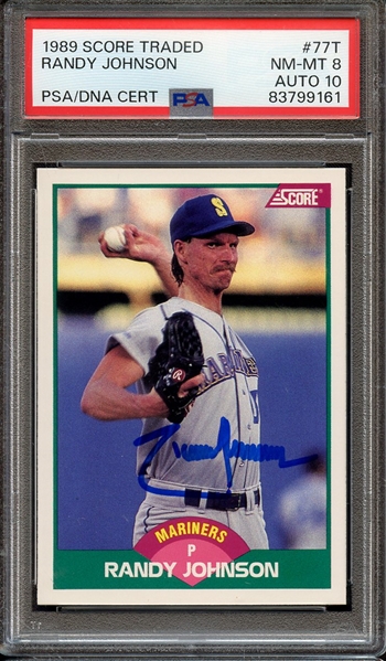 1989 SCORE TRADED 77T SIGNED RANDY JOHNSON PSA NM-MT 8 PSA/DNA AUTO 10