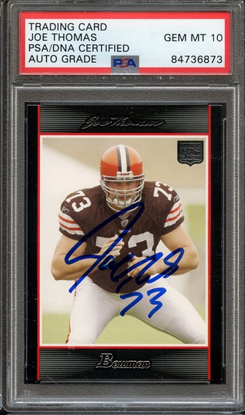 2007 BOWMAN 217 SIGNED JOE THOMAS PSA/DNA AUTO 10