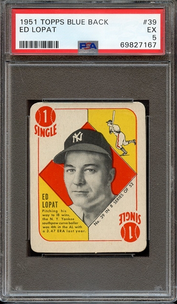 1951 TOPPS BLUE BACK 39 ED LOPAT PSA EX 5