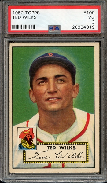 1952 TOPPS 109 TED WILKS PSA VG 3