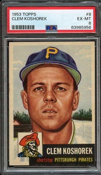 1953 TOPPS 8 CLEM KOSHOREK PSA EX-MT 6