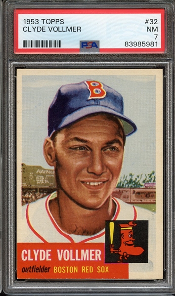 1953 TOPPS 32 CLYDE VOLLMER PSA NM 7