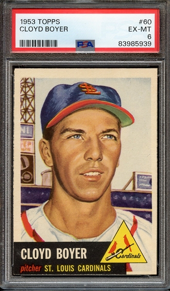 1953 TOPPS 60 CLOYD BOYER PSA EX-MT 6