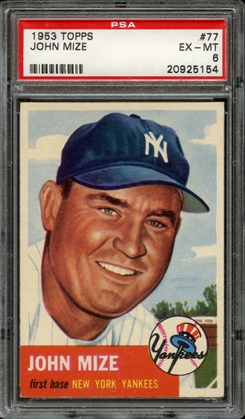 1953 TOPPS 77 JOHN MIZE PSA EX-MT 6