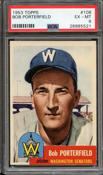 1953 TOPPS 108 BOB PORTERFIELD PSA EX-MT 6