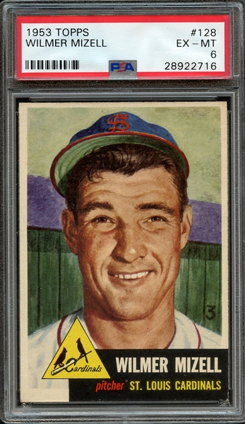 1953 TOPPS 128 WILMER MIZELL PSA EX-MT 6