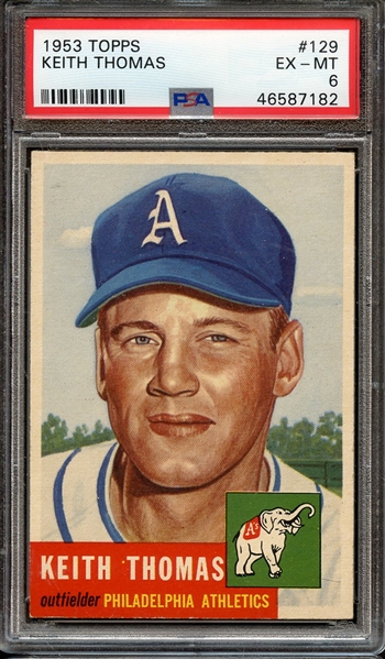 1953 TOPPS 129 KEITH THOMAS PSA EX-MT 6