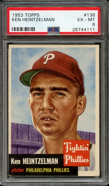 1953 TOPPS 136 KEN HEINTZELMAN PSA EX-MT 6