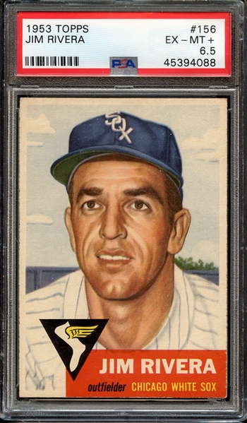 1953 TOPPS 156 JIM RIVERA PSA EX-MT+ 6.5