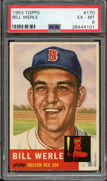 1953 TOPPS 170 BILL WERLE PSA EX-MT 6