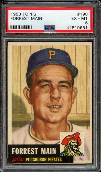 1953 TOPPS 198 FORREST MAIN PSA EX-MT 6