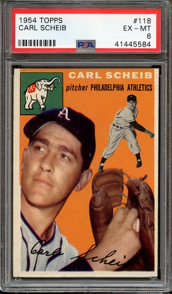 1954 TOPPS 118 CARL SCHEIB PSA EX-MT 6