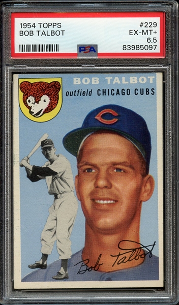 1954 TOPPS 229 BOB TALBOT PSA EX-MT+ 6.5