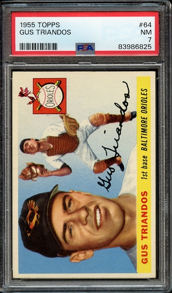 1955 TOPPS 64 GUS TRIANDOS PSA NM 7