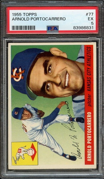 1955 TOPPS 77 ARNOLD PORTOCARRERO PSA EX 5