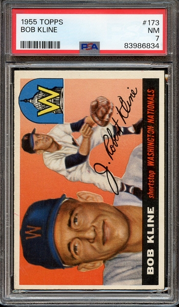 1955 TOPPS 173 BOB KLINE PSA NM 7