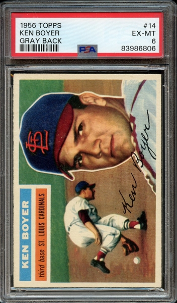 1956 TOPPS 14 KEN BOYER GRAY BACK PSA EX-MT 6