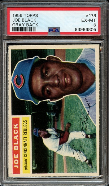 1956 TOPPS 178 JOE BLACK GRAY BACK PSA EX-MT 6