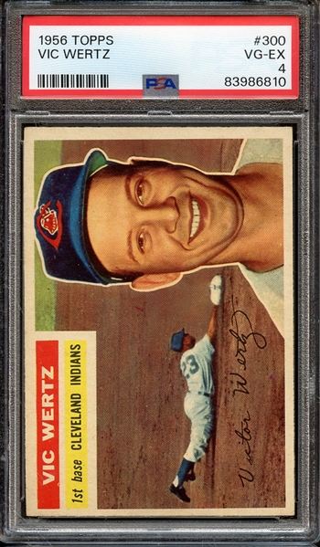 1956 TOPPS 300 VIC WERTZ PSA VG-EX 4