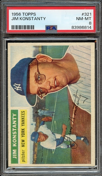 1956 TOPPS 321 JIM KONSTANTY PSA NM-MT 8