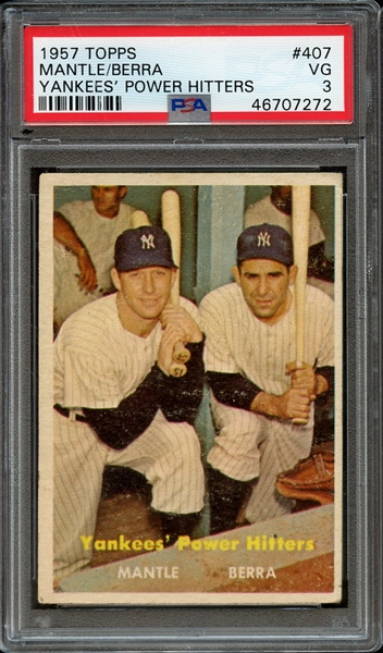 1957 TOPPS 407 MANTLE/BERRA YANKEES' POWER HITTERS PSA VG 3