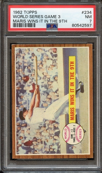 1962 TOPPS 234 WORLD SERIES GAME 3 MARIS WINS IT IN THE 9TH PSA NM 7