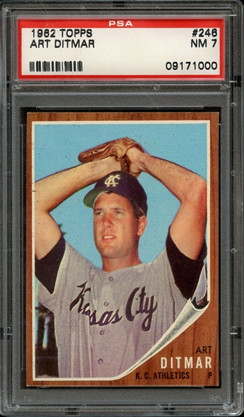 1962 TOPPS 246 ART DITMAR PSA NM 7