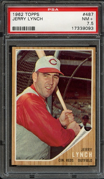 1962 TOPPS 487 JERRY LYNCH PSA NM+ 7.5