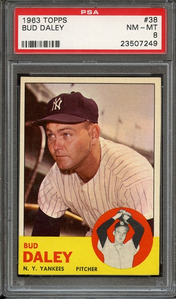 1963 TOPPS 38 BUD DALEY PSA NM-MT 8