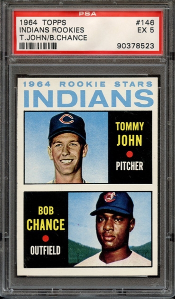 1964 TOPPS 146 INDIANS ROOKIES T.JOHN/B.CHANCE PSA EX 5