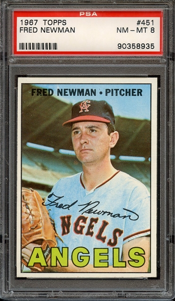 1967 TOPPS 451 FRED NEWMAN PSA NM-MT 8