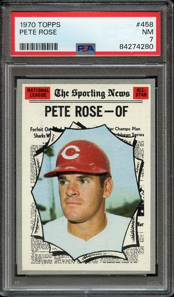 1970 TOPPS 458 PETE ROSE PSA NM 7