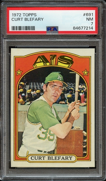 1972 TOPPS 691 CURT BLEFARY PSA NM 7