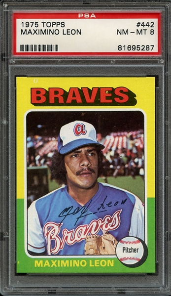 1975 TOPPS 442 MAXIMINO LEON PSA NM-MT 8