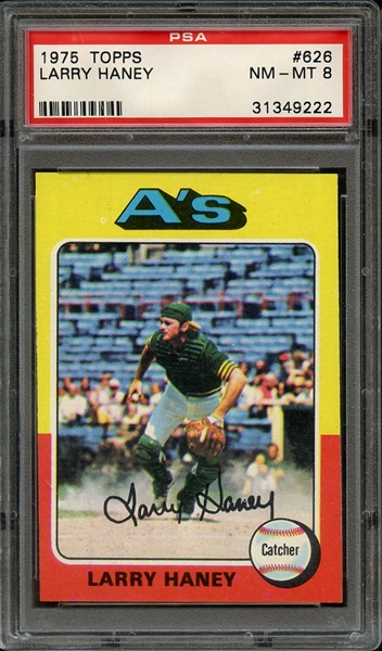 1975 TOPPS 626 LARRY HANEY PSA NM-MT 8