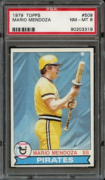 1979 TOPPS 509 MARIO MENDOZA PSA NM-MT 8