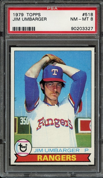 1979 TOPPS 518 JIM UMBARGER PSA NM-MT 8