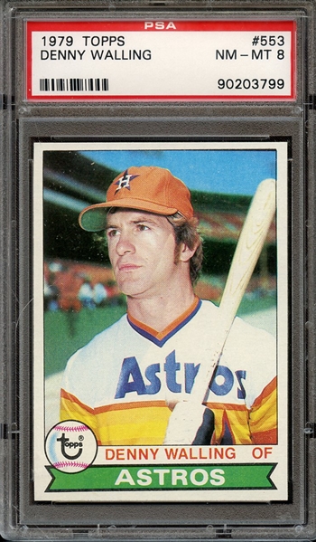 1979 TOPPS 553 DENNY WALLING PSA NM-MT 8