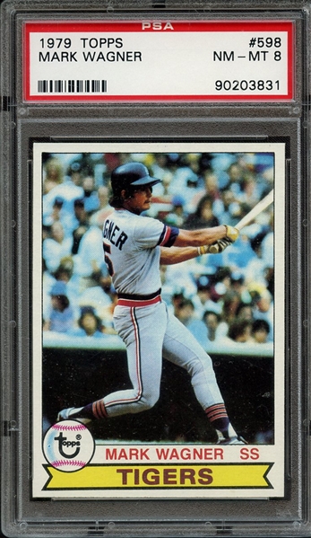 1979 TOPPS 598 MARK WAGNER PSA NM-MT 8