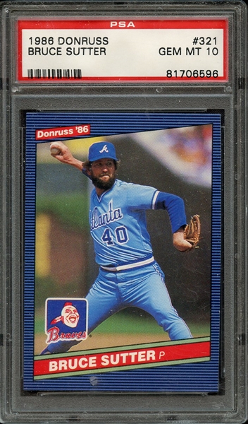 1986 DONRUSS 321 BRUCE SUTTER PSA GEM MT 10