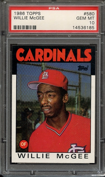 1986 TOPPS 580 WILLIE McGEE PSA GEM MT 10