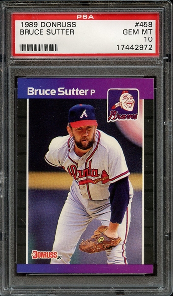 1989 DONRUSS 458 BRUCE SUTTER PSA GEM MT 10