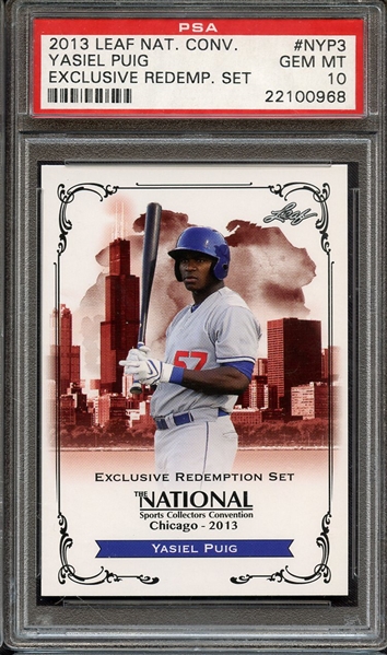 2013 LEAF NATIONAL CONVENTION EXCLUSIVE REDEMPTION SET NYP3 YASIEL PUIG EXCLUSIVE REDEMP. SET PSA GEM MT 10