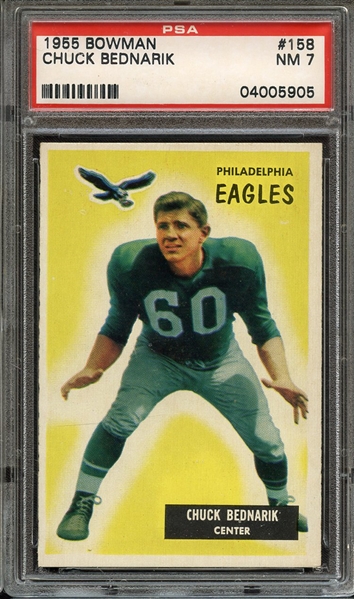 1955 BOWMAN 158 CHUCK BEDNARIK PSA NM 7