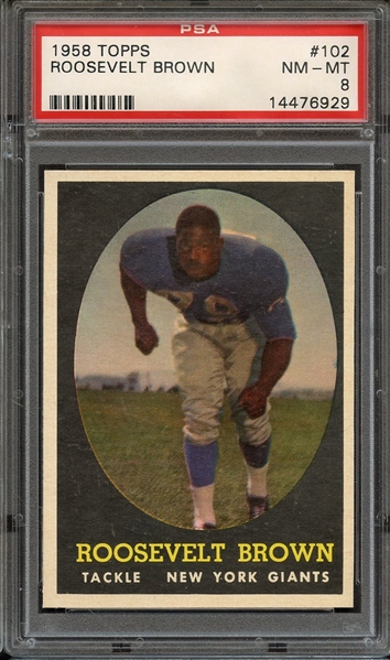 1958 TOPPS 102 ROOSEVELT BROWN PSA NM-MT 8