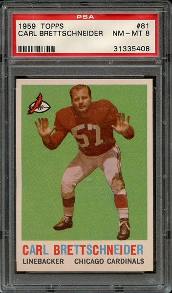 1959 TOPPS 81 CARL BRETTSCHNEIDER PSA NM-MT 8