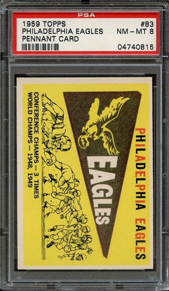 1959 TOPPS 83 PHILADELPHIA EAGLES PENNANT CARD PSA NM-MT 8