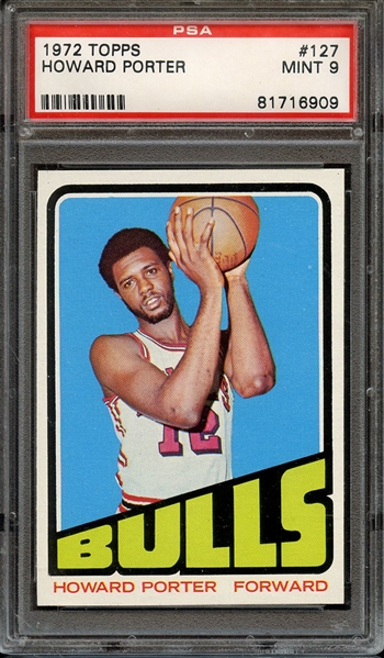 1972 TOPPS 127 HOWARD PORTER PSA MINT 9