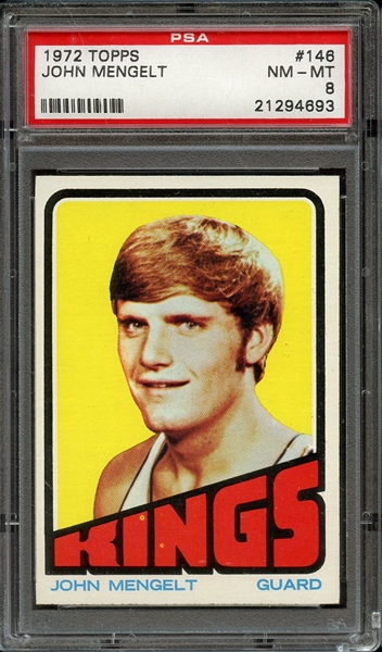 1972 TOPPS 146 JOHN MENGELT PSA NM-MT 8